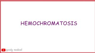 HemochromatosisPathophysiology and Clinical Features [upl. by Leibarg225]