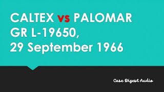 Caltex vs Palomar [upl. by Weldon345]