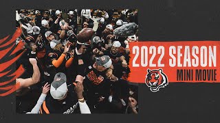 Bengals 2022 Season Mini Movie [upl. by Aisak770]