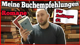 Meine Buchempfehlungen für Anfänger 1  Romane [upl. by Patrizio]