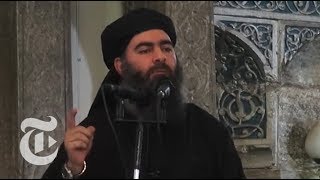 Who Is ISIS Leader Abu Bakr alBaghdadi  The New York Times [upl. by Herrington]