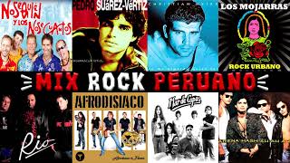 MIX ROCK PERUANO GRANDES EXITOS DE LOS 80 90 2000 🎸 Arena Hash Rio NsqYNsc Mar de Copas PSV [upl. by Eirelam478]