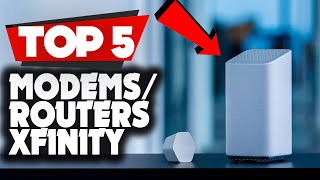 TOP 5 Best Modems and Routers for Xfinity 2023 [upl. by Latin725]