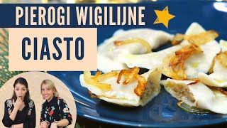 Ciasto do wigilijnych pierogów z kapustą i grzybami [upl. by Orel]