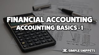 Financial Accounting Basics for Beginners  Part 1 [upl. by Elbon]