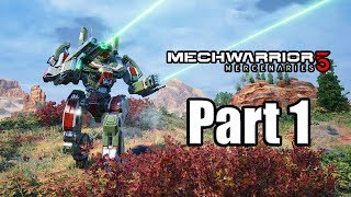 MECHWARRIOR 5 MERCENARIES Gameplay Walkthrough Part 1  No Commentary PC Ultra 1080p [upl. by Rubi888]