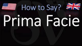 How to Pronounce Prima Facie CORRECTLY [upl. by Drazze853]