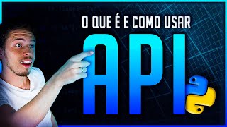 O que é API Application Programming Interface e Como Usar API com Python [upl. by Eerol]