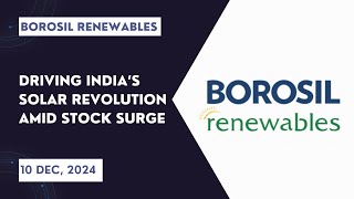 Borosil Renewables Driving India’s Solar Revolution Amid Stock Surge [upl. by Nelyak]