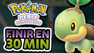 Comment FINIR en 30 MINUTES Pokémon Perle Scintillante  Speedrun Any [upl. by Ahserkal]