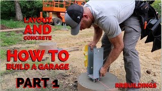 How to Build a Garage 1  Layout and Concrete Piers [upl. by Tnecnivleahcim]