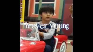 Forever Young  Lyrics [upl. by Ly]