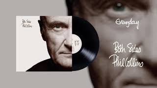 Phil Collins  Everyday 2015 Remaster Official Audio [upl. by Atiluj]