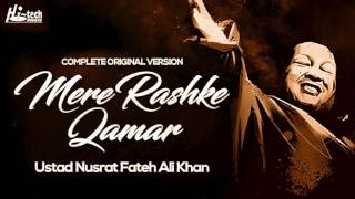 MERE RASHKE QAMAR Original Complete Version  USTAD NUSRAT FATEH ALI KHAN  OFFICIAL VIDEO [upl. by Gilbertina]