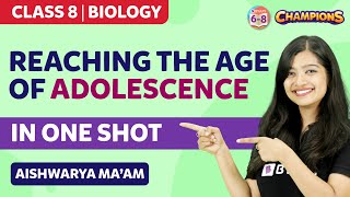 Reaching the Age of Adolescence Class 8 Science Biology in One Shot  BYJUS  Class 8 [upl. by Evvie355]