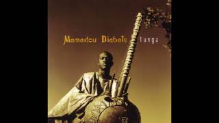 Mamadou Diabate  Tunga full album [upl. by Garceau]