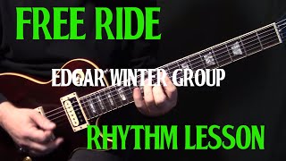 rhythm  how to play quotFree Ridequot on guitar by The Edgar Winter Group  guitar lesson tutorial [upl. by Lletnom]