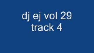 dj ej vol 29 track 4 [upl. by Netsirt]