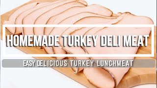 Homemade Turkey Deli Meat TWO Flavors Turkey Lunch meat for cold cut sandwiches  Easy deli meat [upl. by Leffert]