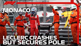 Charles Leclerc Crashes But Secures Pole  2021 Monaco Grand Prix [upl. by Anileve]