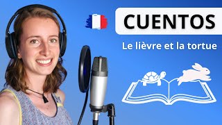 Cuentos En Francés 📖 La Liebre Y La Tortuga [upl. by Petromilli847]