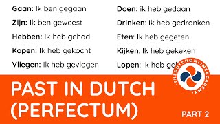 Perfectum in Dutch  23  Irregular verbs in perfect tense includes word list [upl. by Ayerhs]