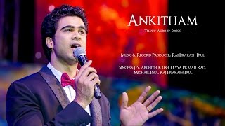 Ankitham  Full Songs Album  Offical Jukebox HQ  Raj Prakash Paul  Telugu Christian Songs [upl. by Ecinehs]