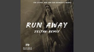 Run Away Zeltak Remix [upl. by Tevlev322]