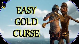 GOLD CURSE FAST AND EASY spoiler free  Sea of Thieves Tips [upl. by Nerej]