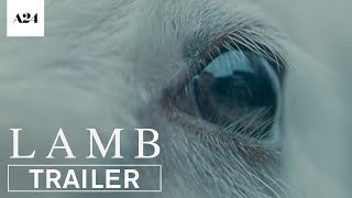 Lamb  Official Trailer HD  A24 [upl. by Jacquelyn]