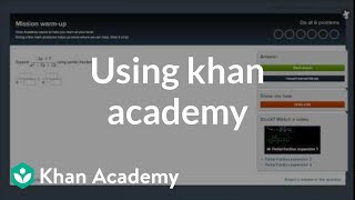 Using Khan Academy [upl. by Auhs]