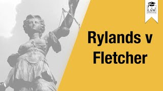 Tort Law  Rylands v Fletcher [upl. by Ailey]