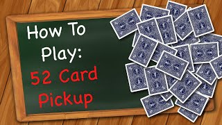 How to play 52 Card Pickup [upl. by Meris268]