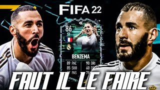 FIFA 22  SBC KARIM BENZEMA FLASHBACK  FAUT IL LE FAIRE [upl. by Annailuj]