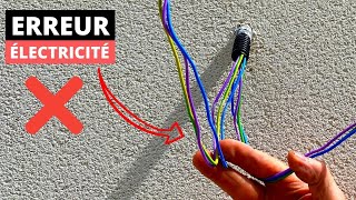 3 ERREURS À NE JAMAIS FAIRE EN ÉLECTRICITÉ [upl. by Bernadine560]