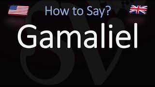 How to Pronounce Gamaliel CORRECTLY [upl. by Dorehs]