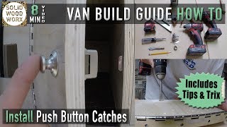 Push Button Catch Installation Video [upl. by Intyrb619]