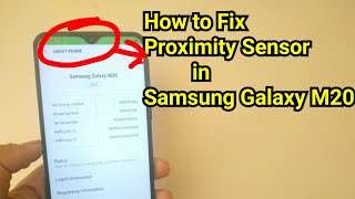 Samsung Galaxy M20 Proximity Sensor issue Fix [upl. by Rennob]