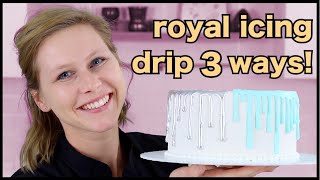 Royal Icing Drip Cake  3 Styles [upl. by Carisa636]