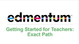 Exact Path Getting Started for Teachers [upl. by Montagna]