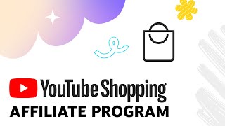 YouTube Shopping Affiliate Program [upl. by Mariana]