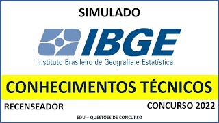 SIMULADO IBGE RECENSEADOR CONHECIMENTOS TÃ‰CNICOS  CONCURSO 2022 [upl. by Afton]