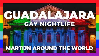 Gay Guadalajara Travel Guide  Gay Mexico [upl. by Christiano]