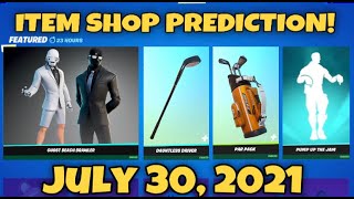 July 30 2021  Fortnite Item Shop Prediction [upl. by Bael242]