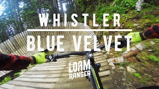 Blue Velvet  Whistler Mountain Bike Park [upl. by Rednaeel]