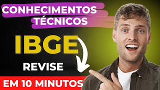 Conhecimentos Técnicos do IBGE  Concurso IBGE  Revisão acelerada [upl. by Anile]