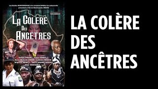 LA COLERE DES ANCETRES  film Gabonais [upl. by Irahcaz]