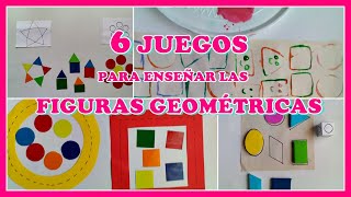 6 JUEGOS PARA ENSEÑAR LAS FIGURAS GEOMÉTRICAS [upl. by Burty]