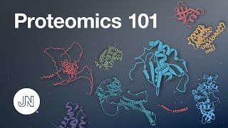 Proteomics 101 [upl. by Noell]