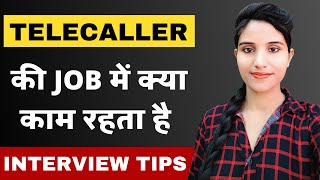 Telecaller Job Me Kya Karna Hota Hai  Call Center Job Interview in Hindi [upl. by Base715]